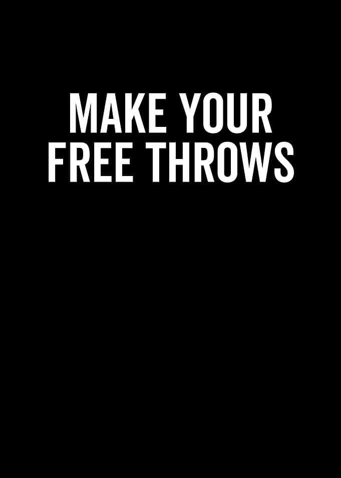 Make Your Free Throws