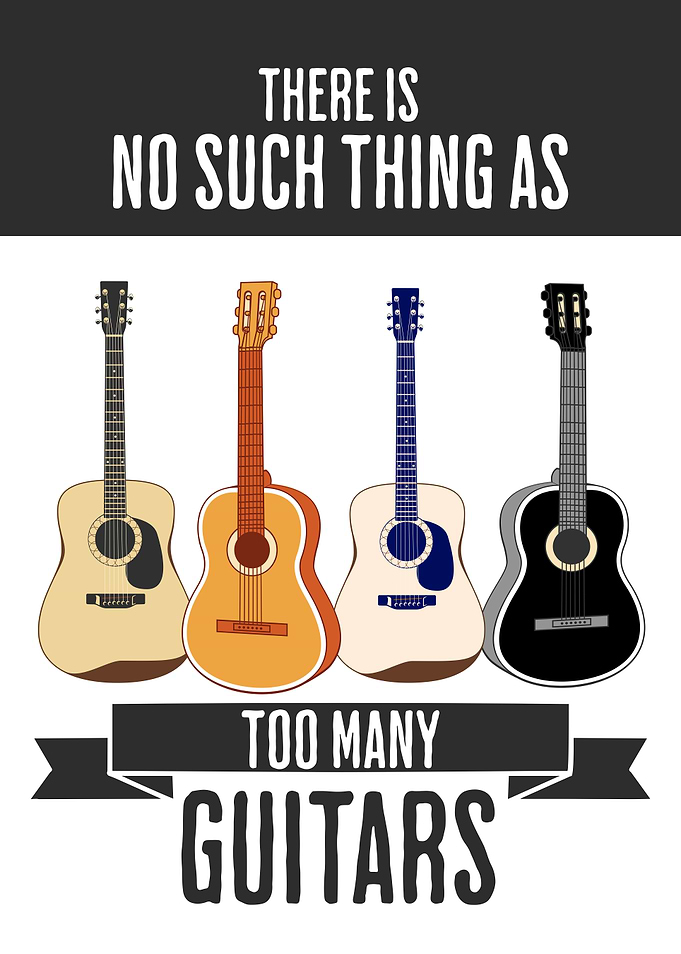 TOO MANY ACOUSTIC GUITARS