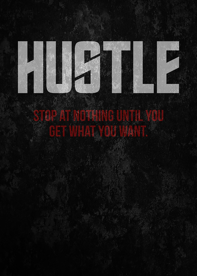 Hustle Motivation