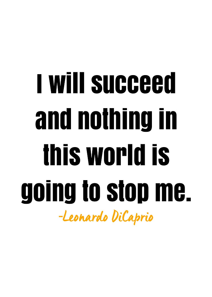 Leonardo DiCaprio quotes