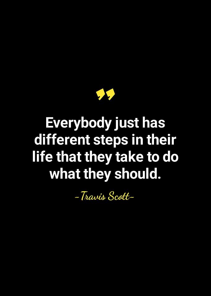 Travis Scott quotes