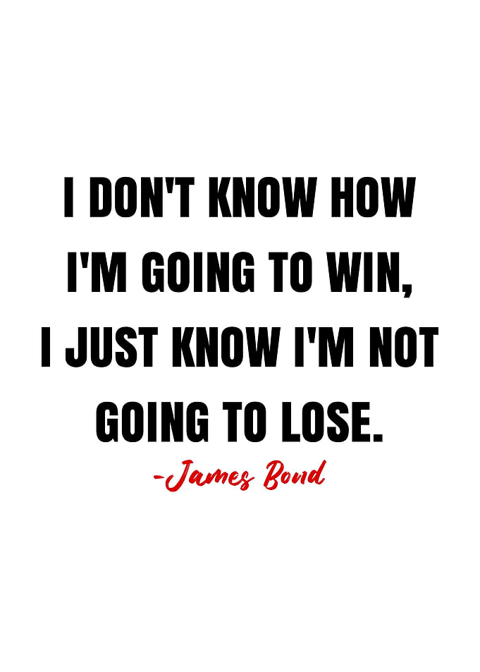 James Bond Quote