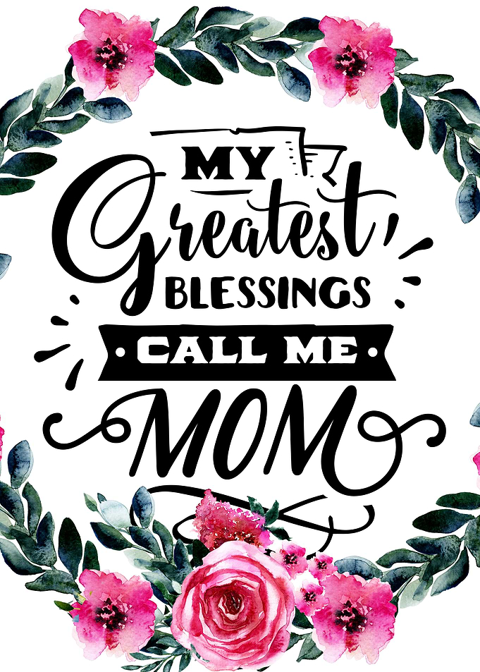 My greatest blessings