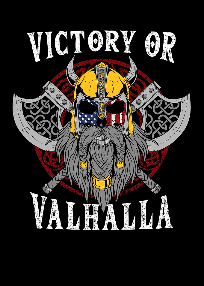 Victory or Valhalla Viking