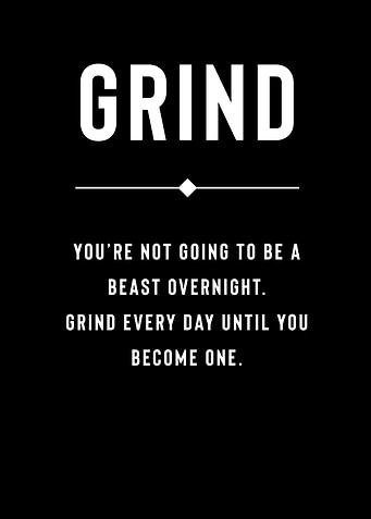 GRIND