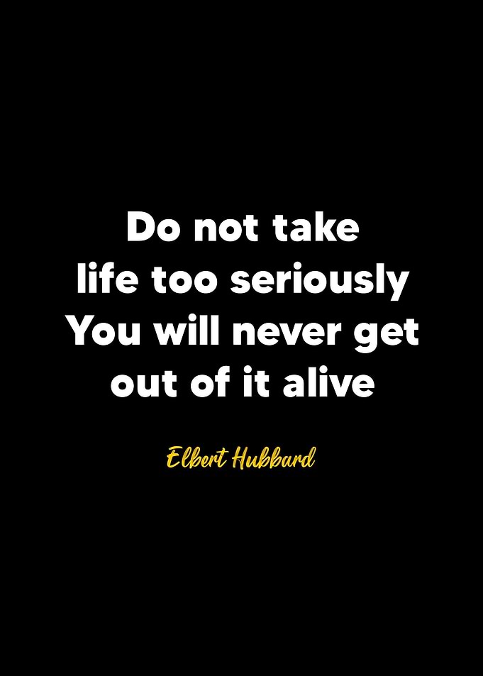 Elbert Hubbard quote