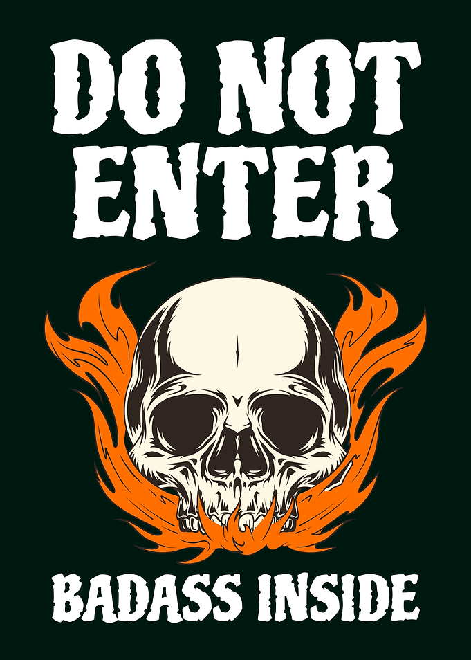 DO NOT ENTER FLAMING SKULL