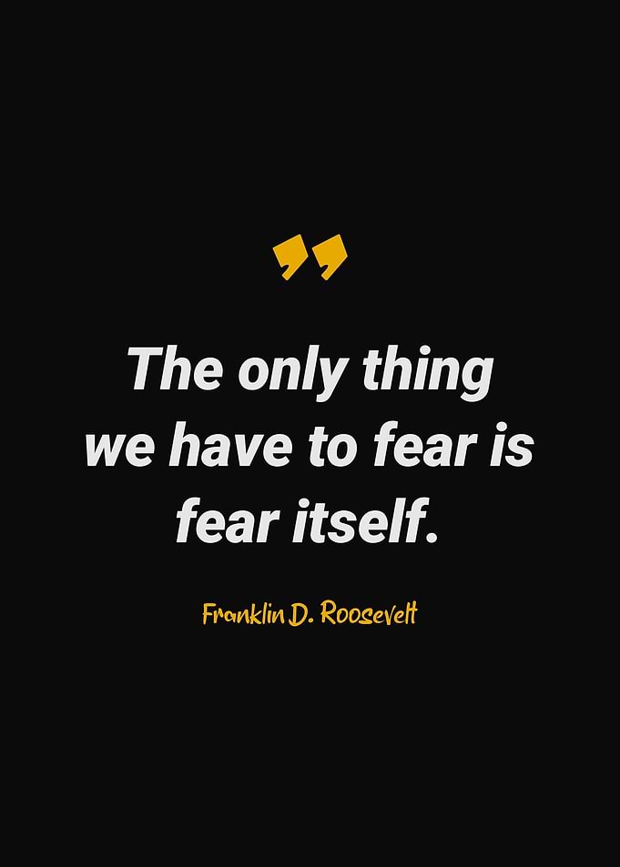 Franklin D Roosevelt Quote