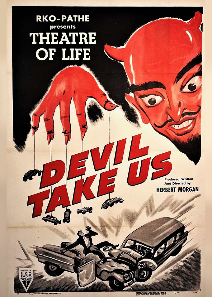 Devil Take Us Poster
