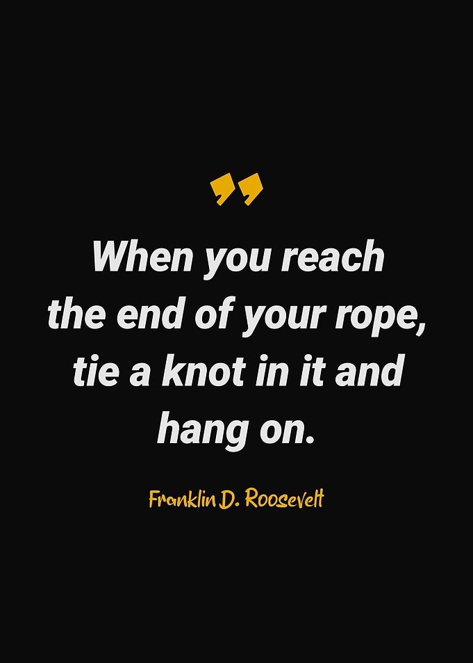Franklin D Roosevelt Quote