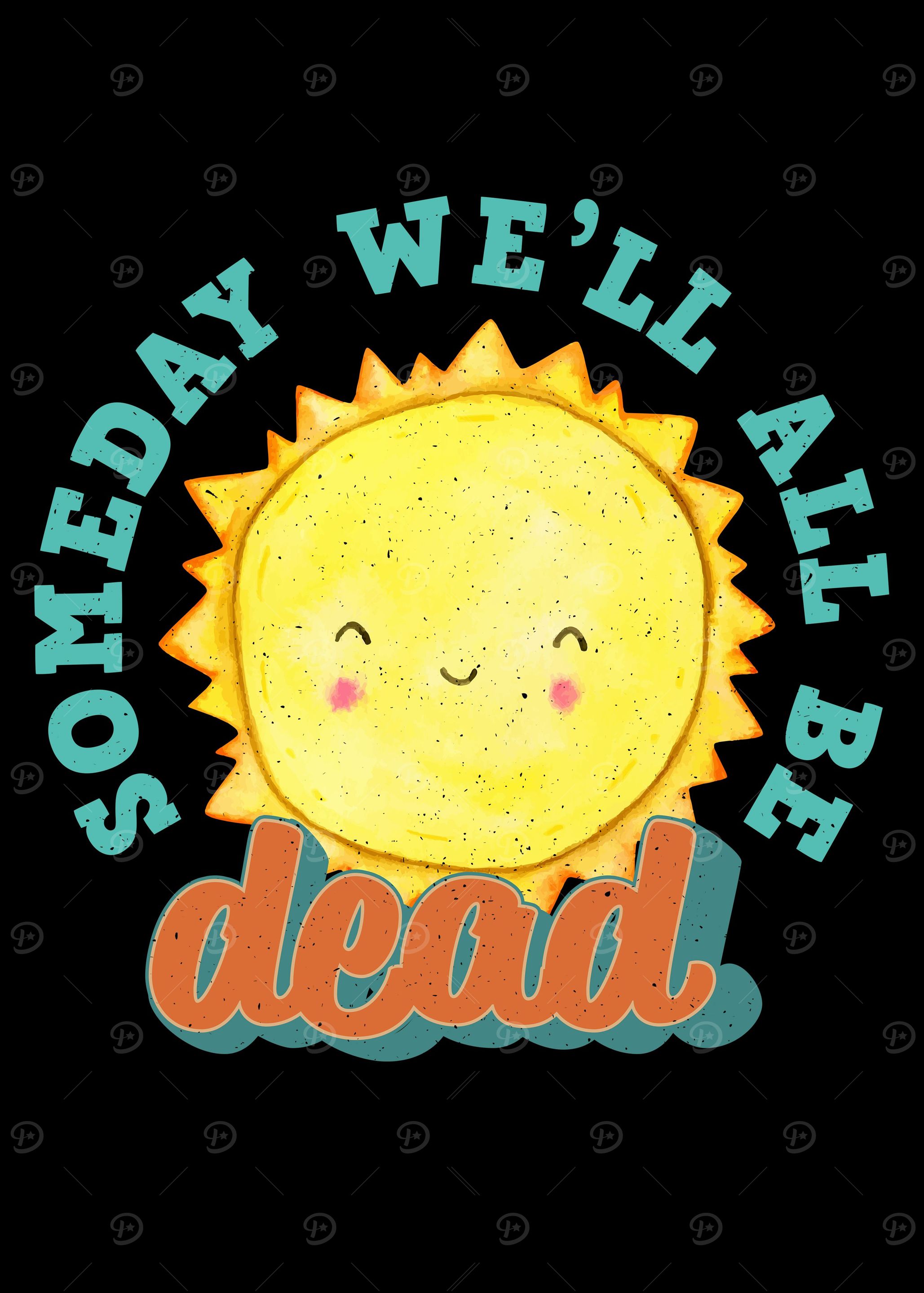 All be dead Black humor