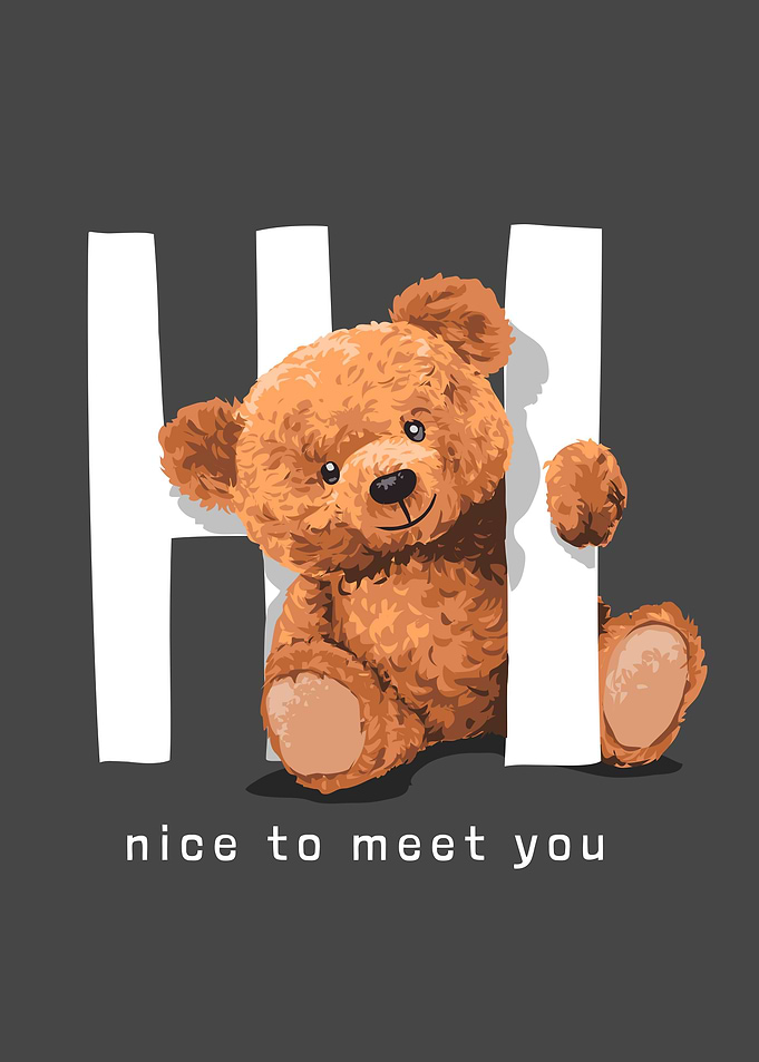 Nice to meet you Bear