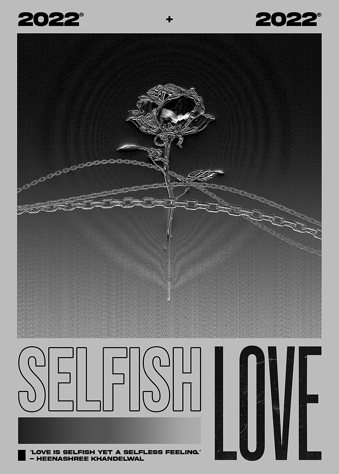 SELFISH LOVE