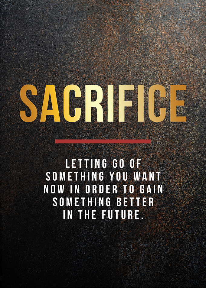 sacrifice motivational