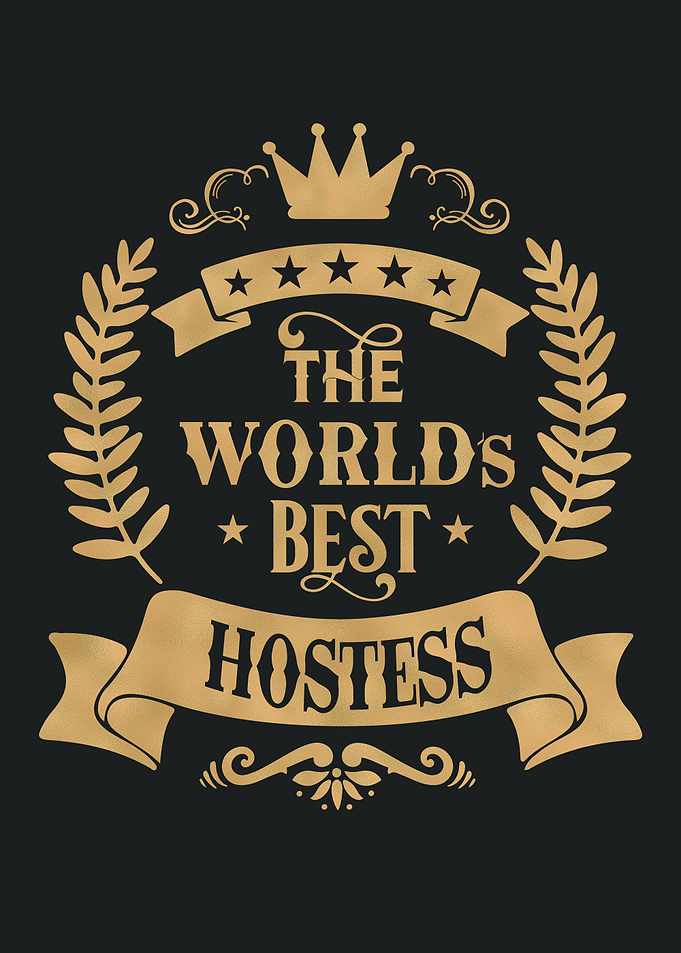 World Best Hostess