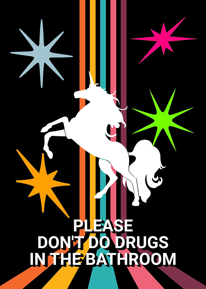 DRUGS UNICORN BATHROOM