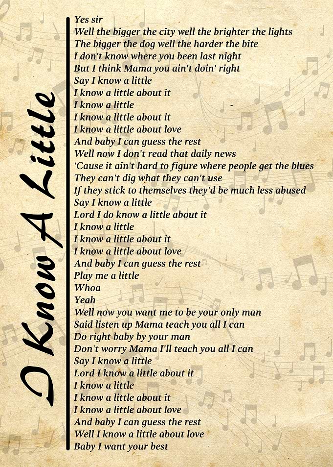 I Know A Little Lyrics