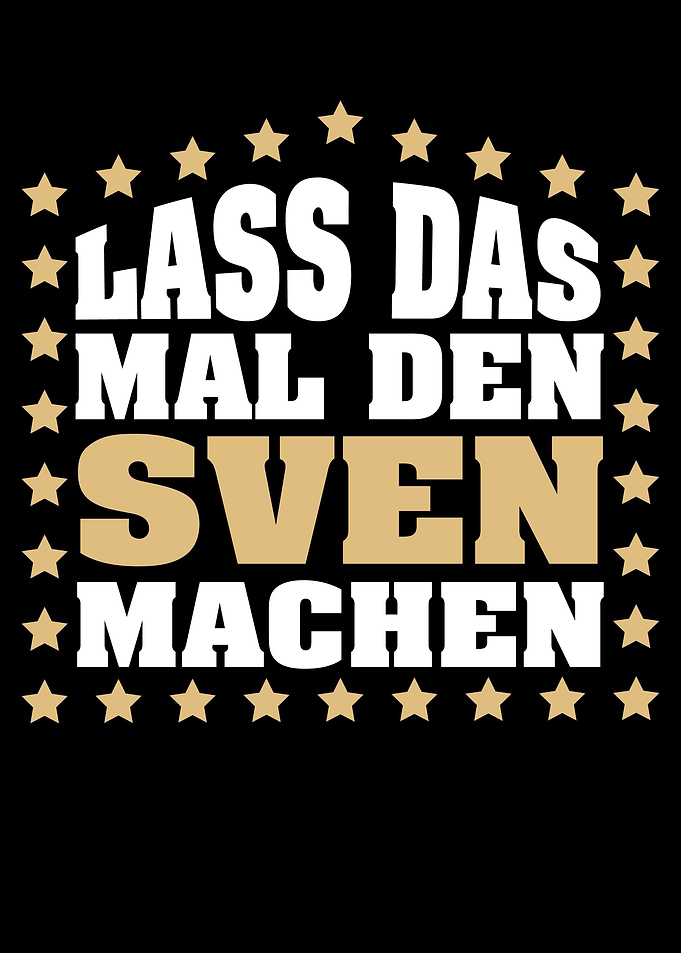 Lass das mal den SVEN