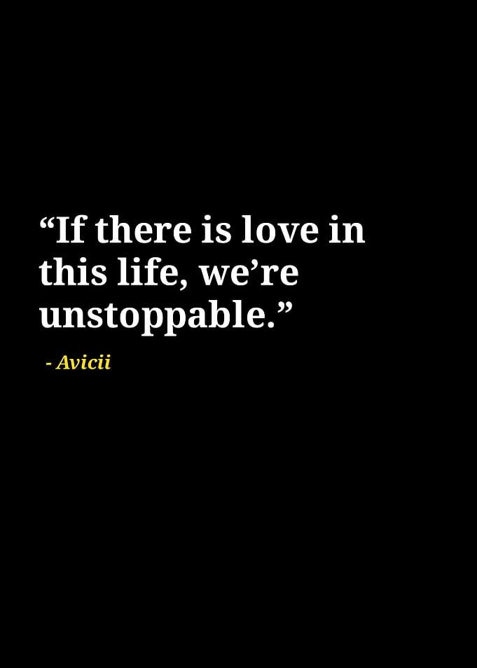Avicii quotes