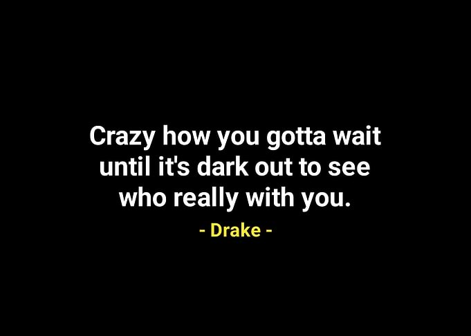 Drake quotes