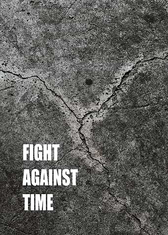 Fight against time