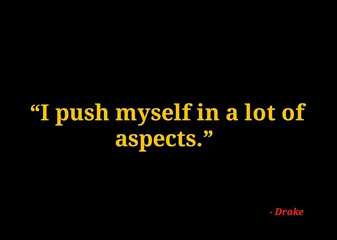 Drake quotes