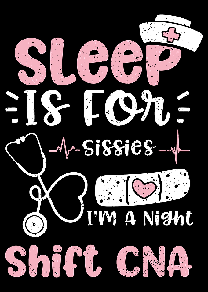 Sleep Is For Sissies Im A