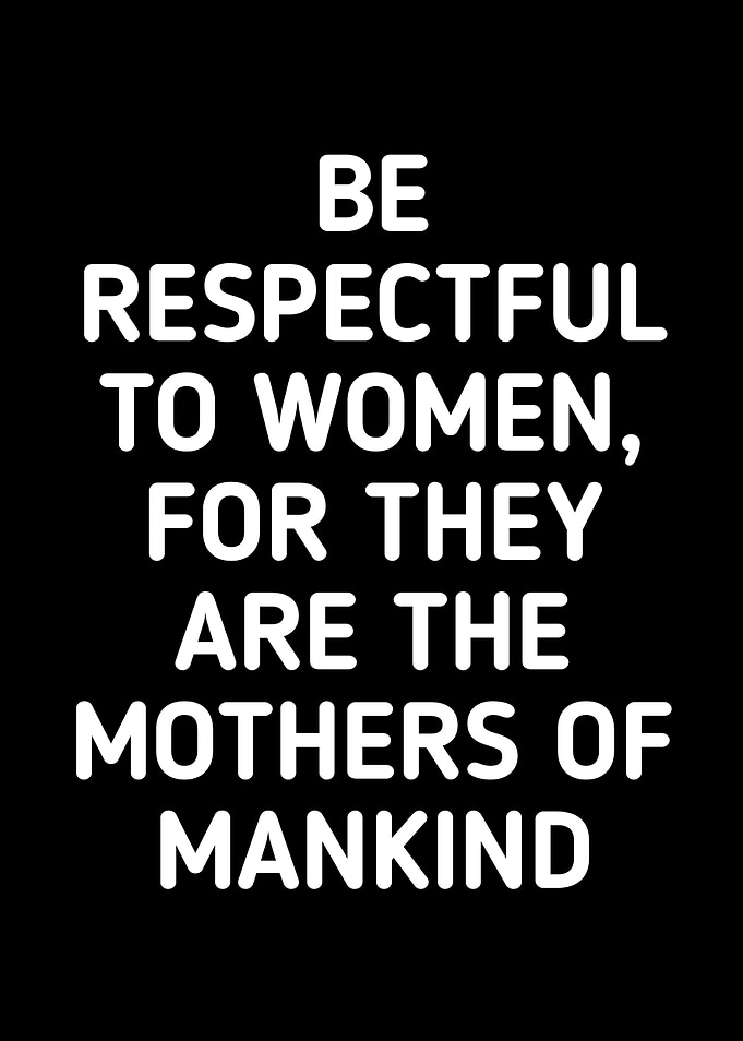 Respect mothers