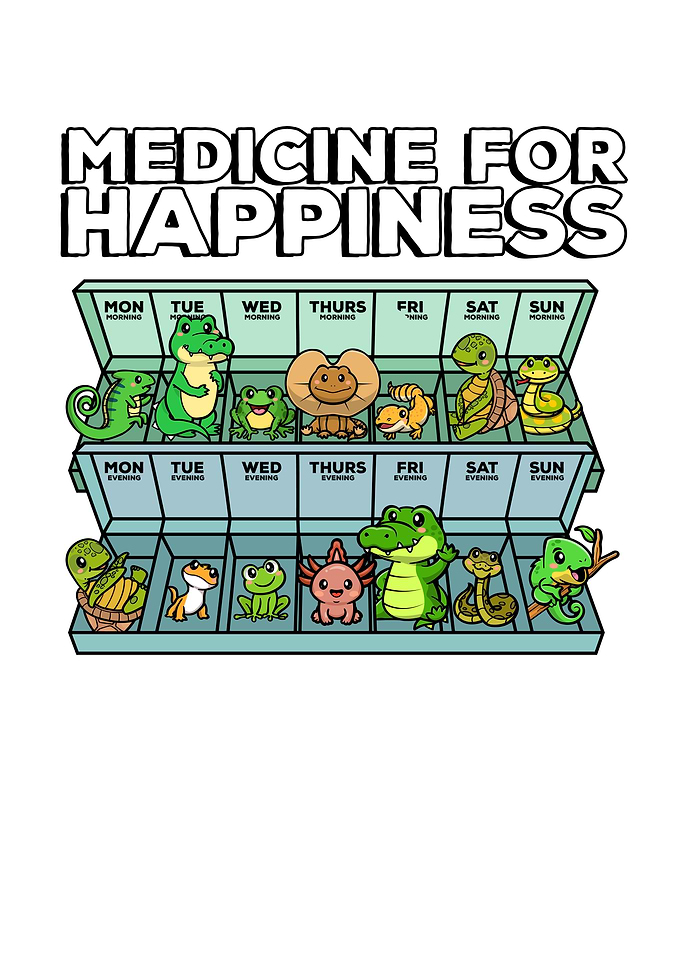 Happiness Medicine Reptile