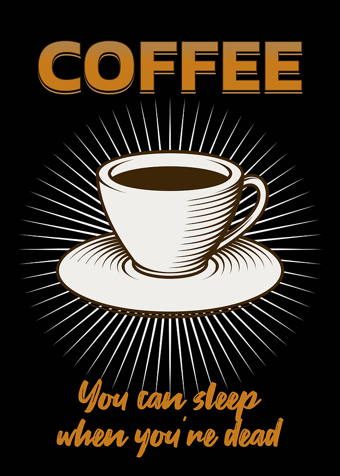 COFFEE SLEEP DEAD