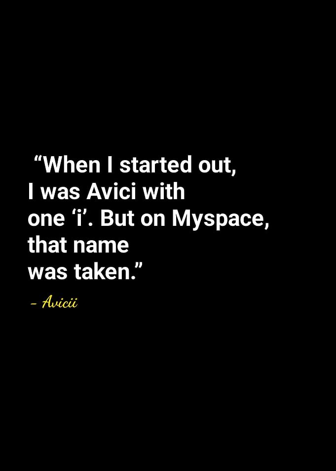 Avicii quotes