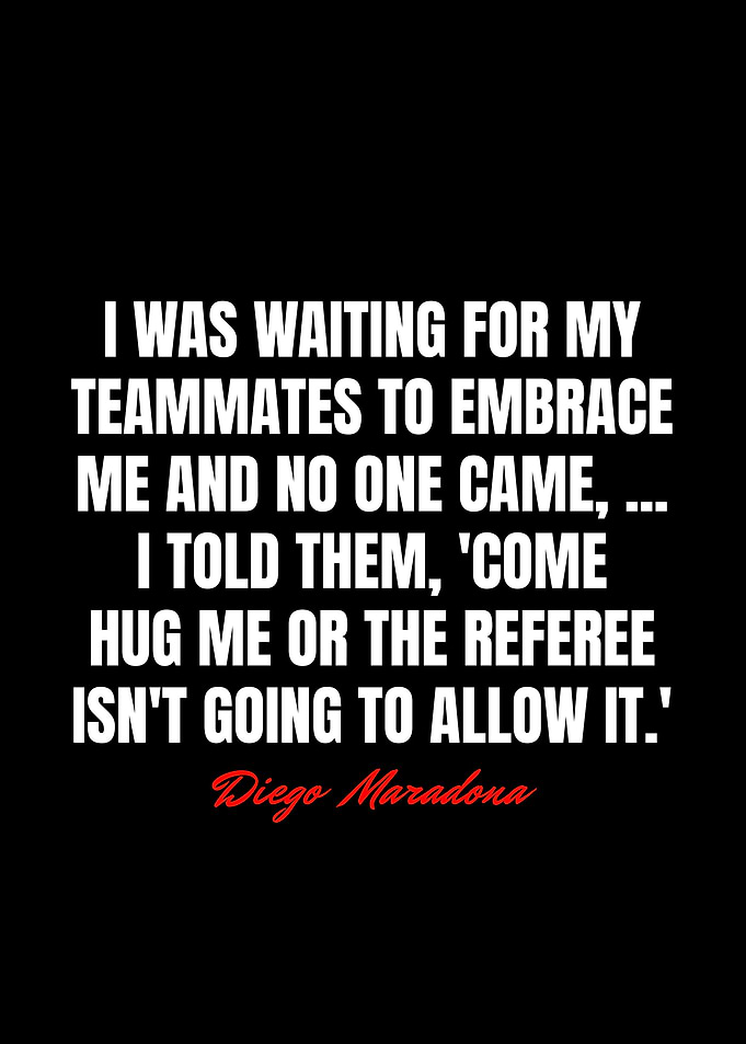 Diego Maradona Quotes
