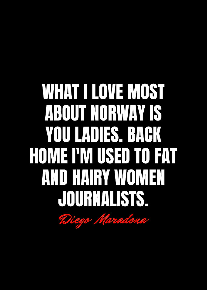 Diego Maradona Quotes