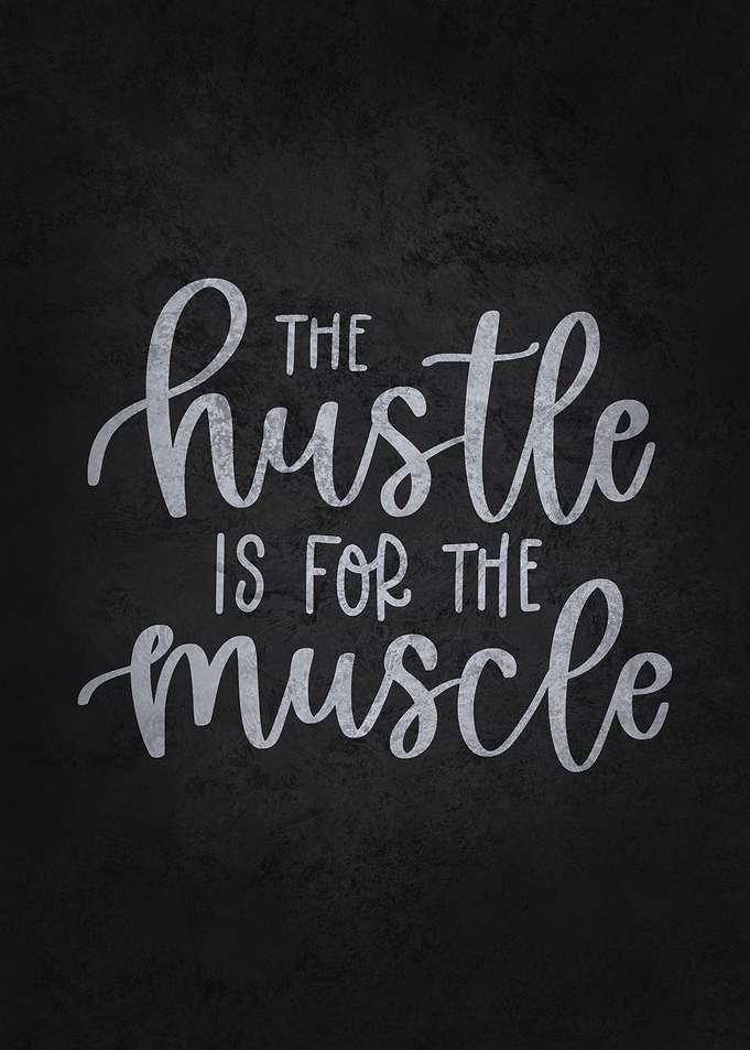 Hustle For Muscle