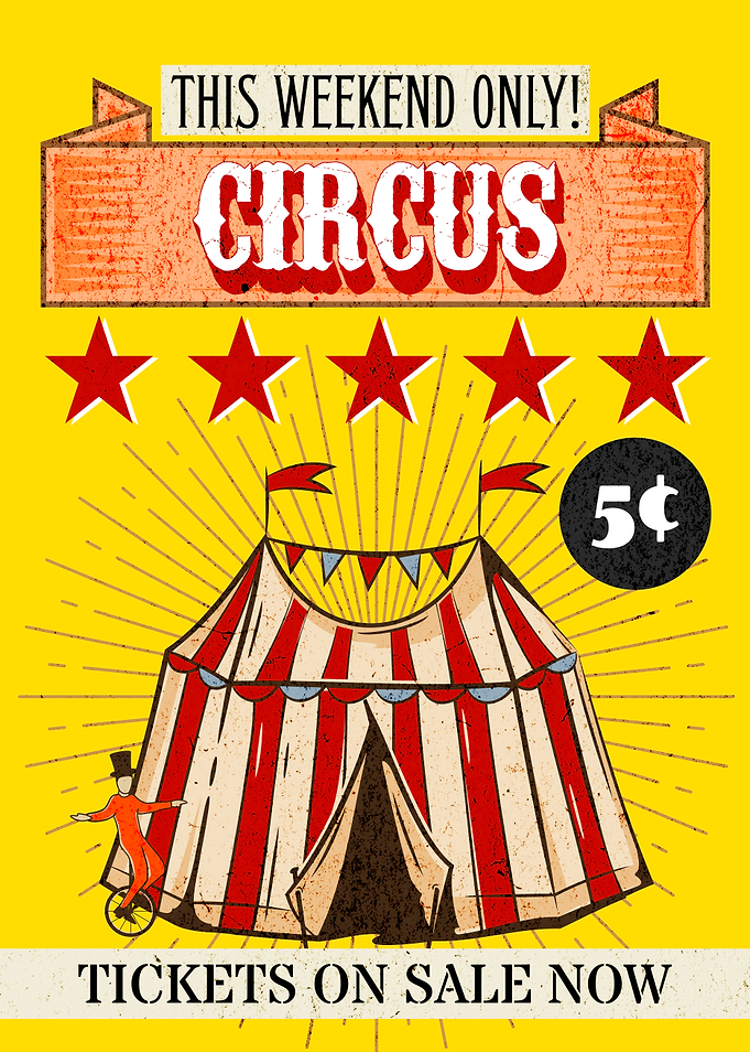 THIS WEEKEND ONLY CIRCUS