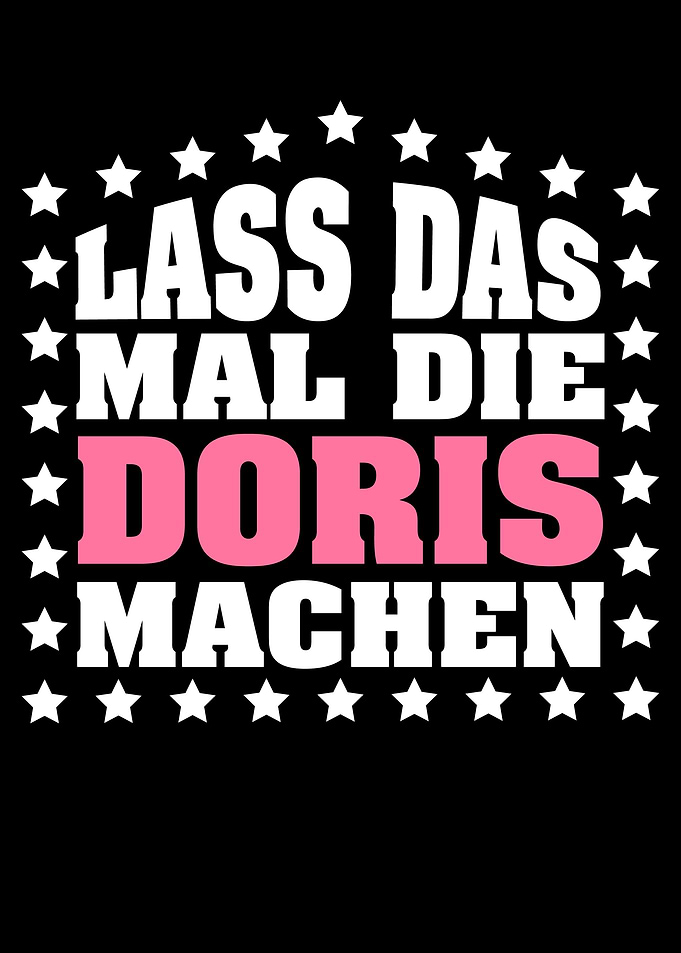 Lass das mal die DORIS