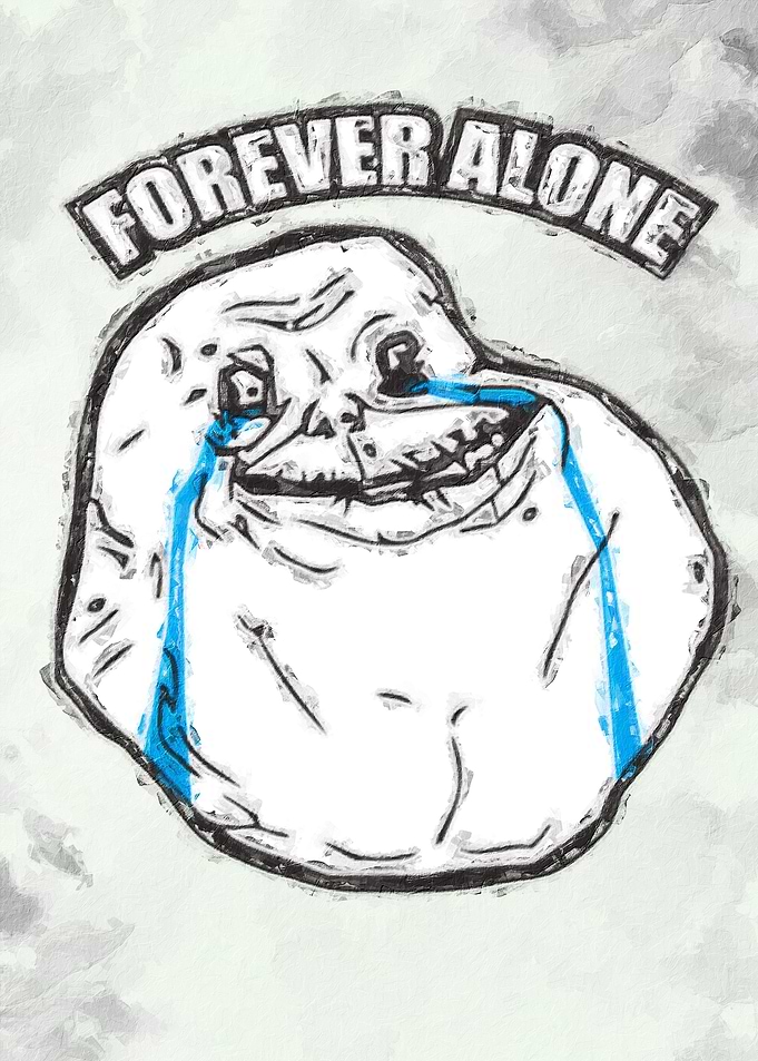 Forever Alone