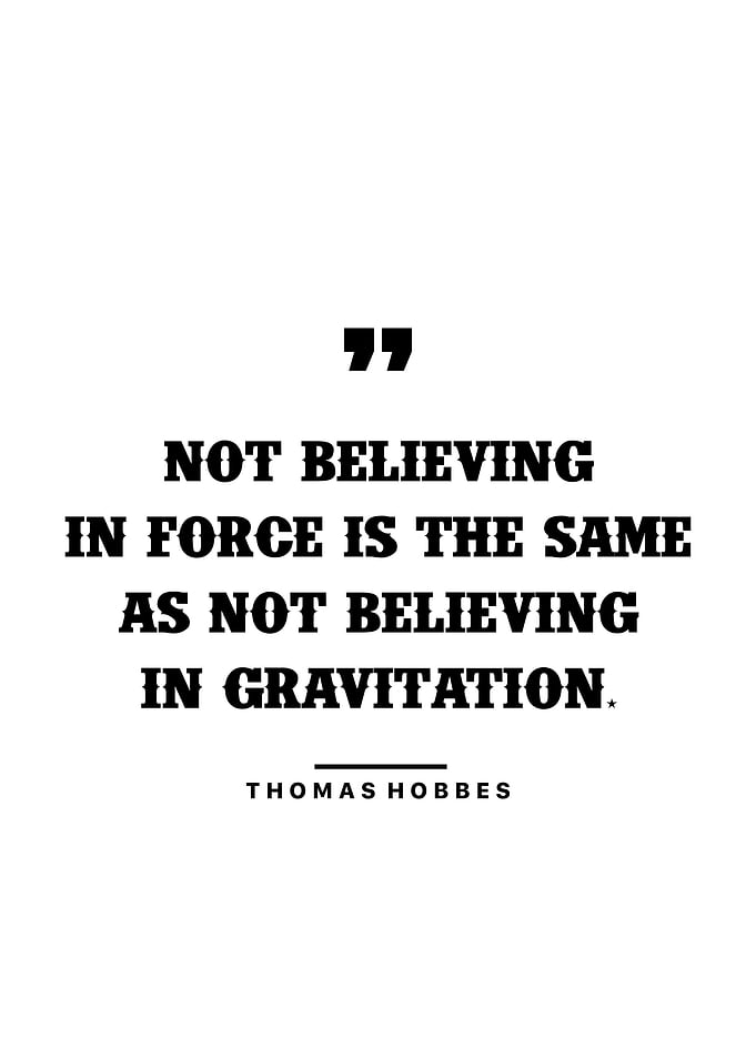 Thomas Hobbes Quotes