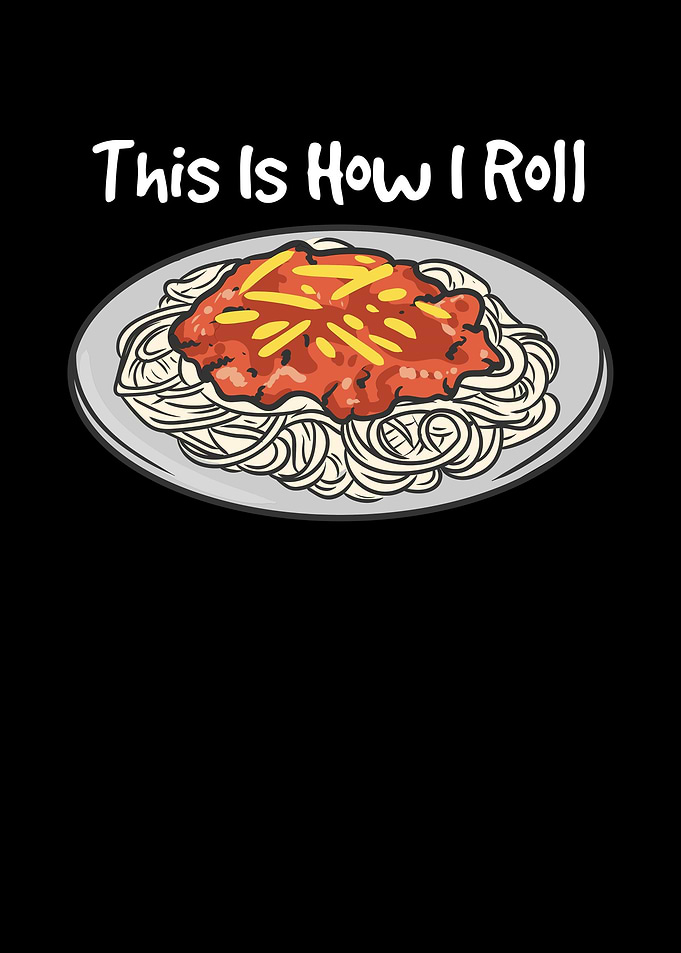 This Is How I Roll