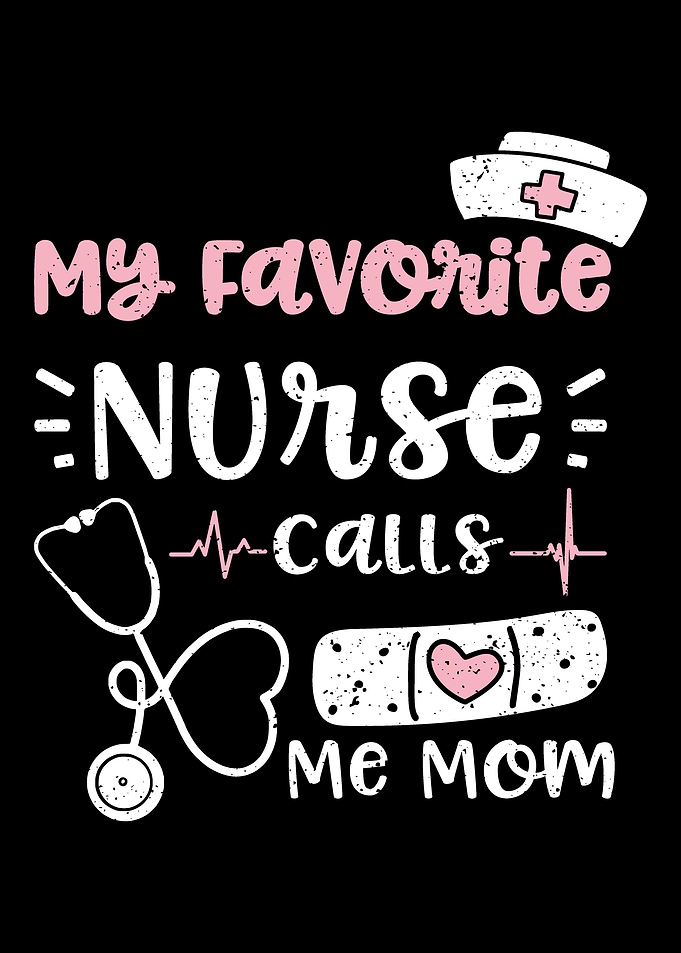 My Favorite Nurse Calls Me