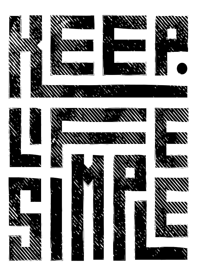Keep Life Simple