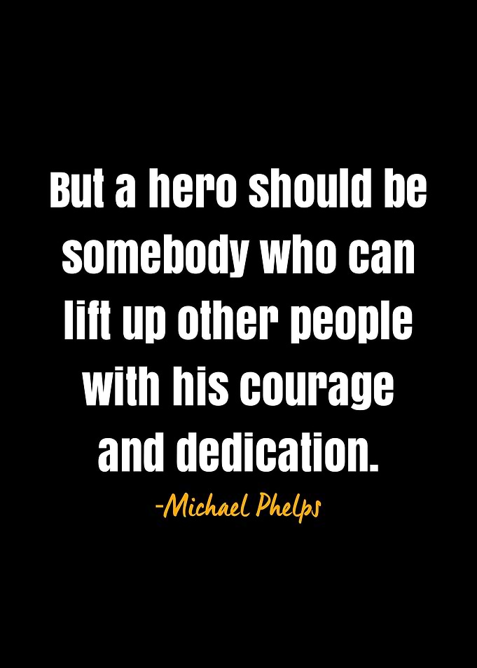 Michael Phelps Quote