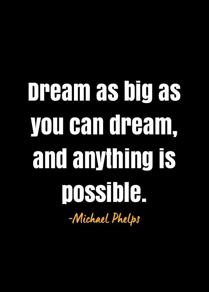 Michael Phelps Quote