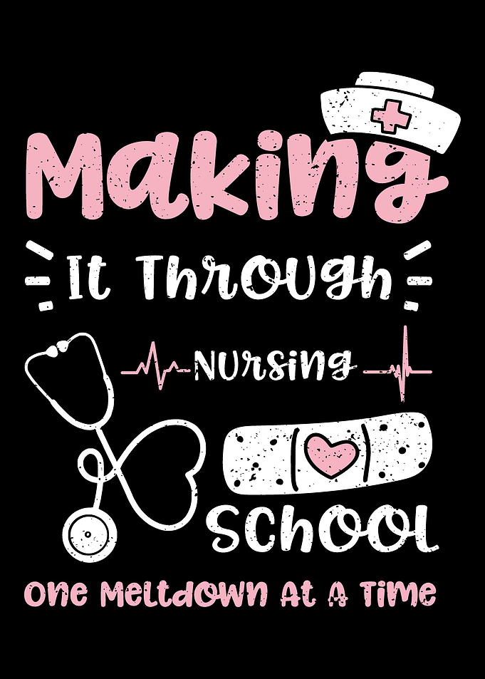 Making It Through Nursing