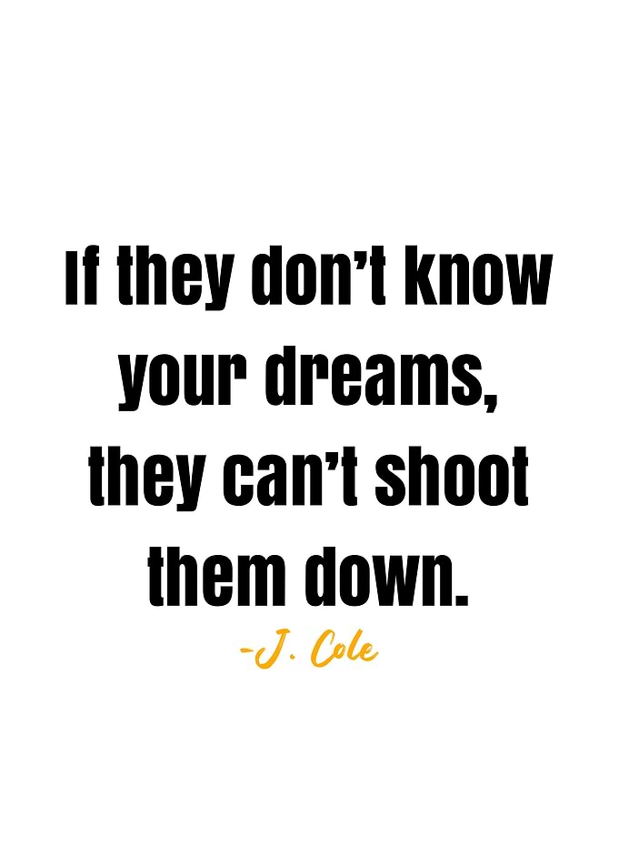 J Cole Quote