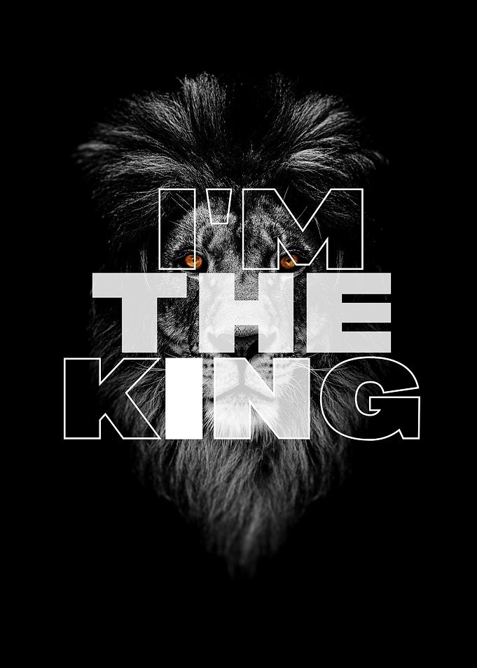Im the KING Motivational