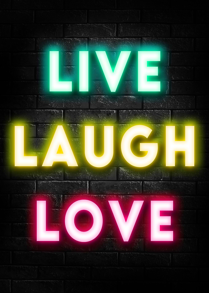 Live laugh love