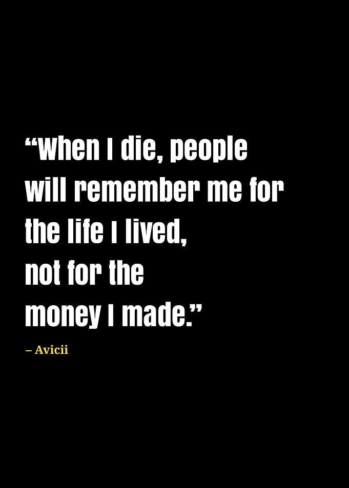 Avicii quotes