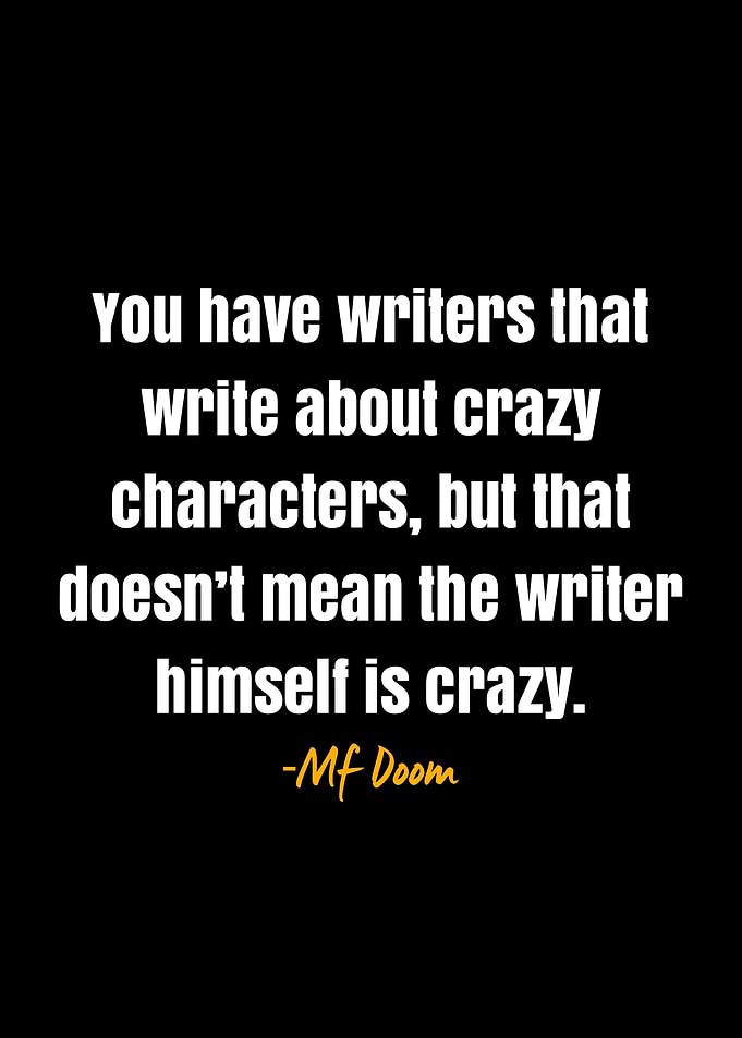 Mf Doom Quote