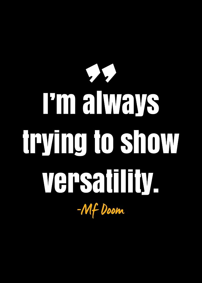 Mf Doom Quote